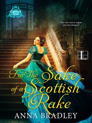cover image of For the Sake of a Scottish Rake